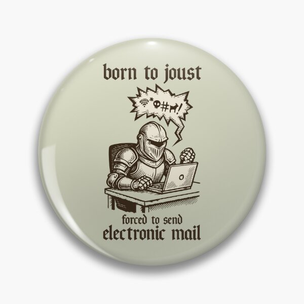 Item preview, born to joust forced to send electronic mail designed and sold by wolfkin-design.