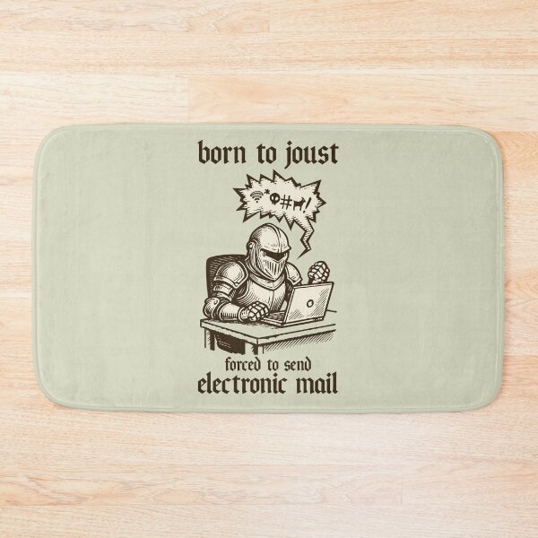 Item preview, born to joust forced to send electronic mail designed and sold by wolfkin-design.