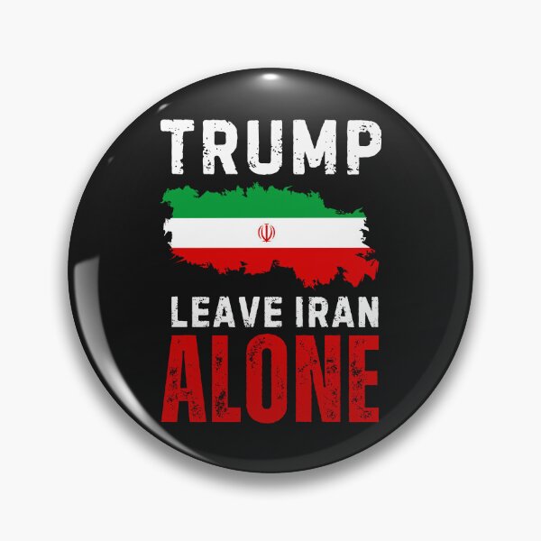 Item preview, Trump Leave Iran Alone | No War With Iran | Anti Iran War Protest designed and sold by Anniko Art Studio.