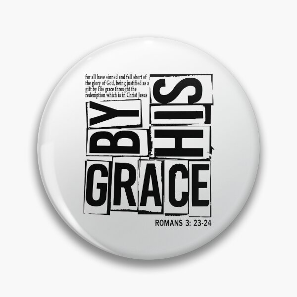Item preview, By His Grace For All Have designed and sold by CartoonGang.