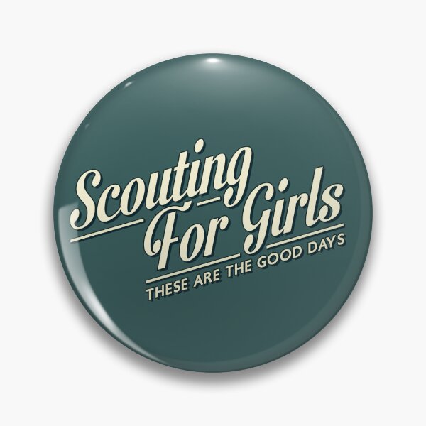 Item preview, scouting for girls: these are the good days designed and sold by robnoble.