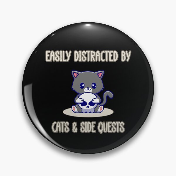 Item preview, Easily Distracted by Cats and Side Quests - Grey Skull Gaming D&D designed and sold by KatandChase.
