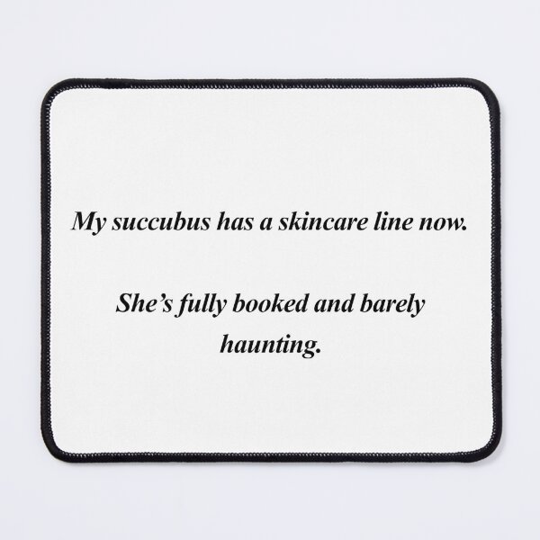 Item preview, My Succubus Has a Skin Care Line Now designed and sold by birdspinestudio.