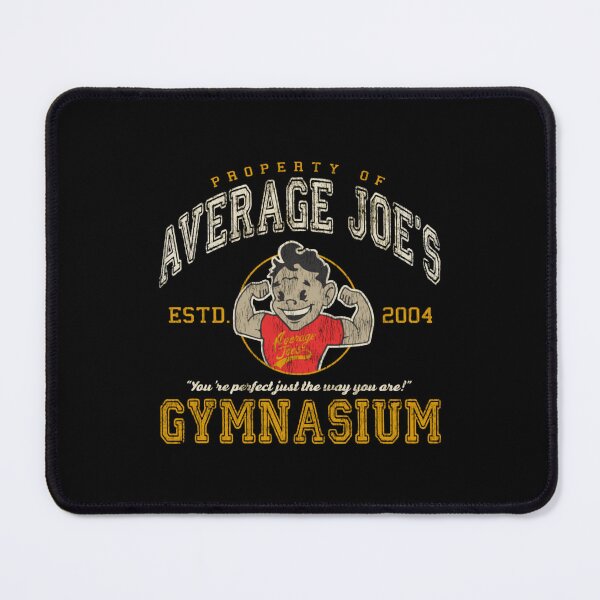 Item preview, Property of Average Joe's Gymnasium Dks You're Perfect Just The Way You Are designed and sold by moolan9.