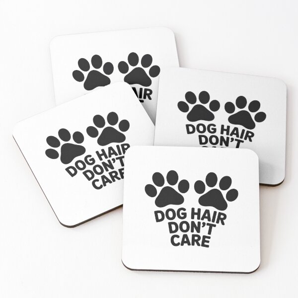 Item preview, Dog Hair Don't Care designed and sold by Klamottenlabor.