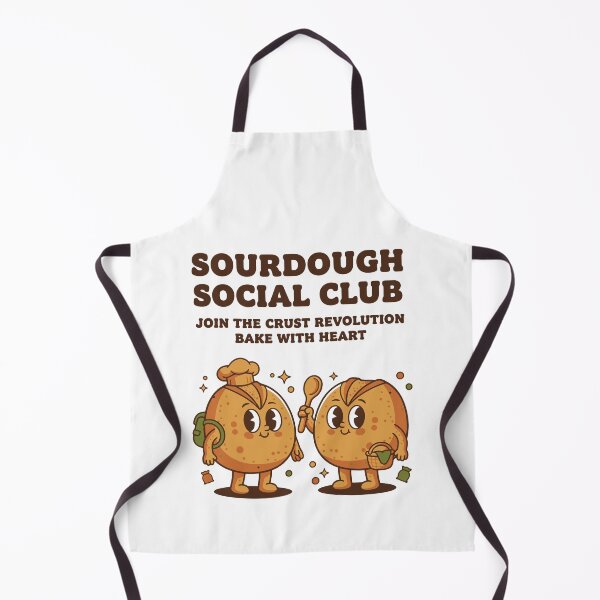 Item preview, Sourdough Social Club Crust Revolution Baking Era designed and sold by LuminOrb.