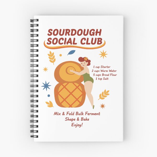 Item preview, Sourdough Social Club Baking Era Bread Making designed and sold by LuminOrb.