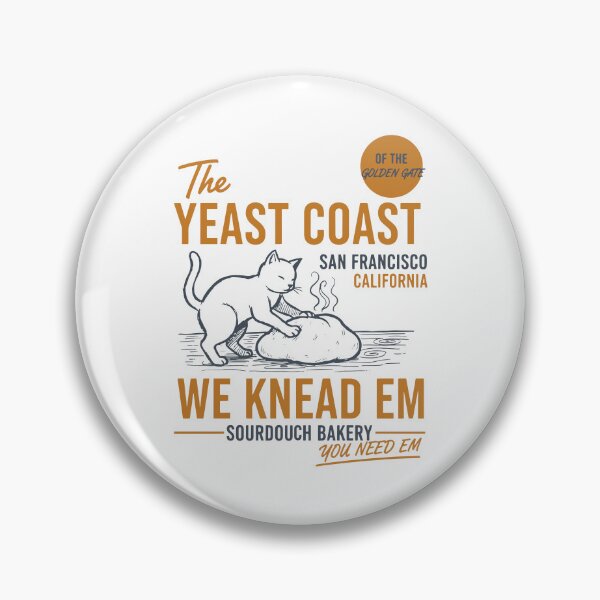 Item preview, The Yeast Coast We Knead Em Sourdough designed and sold by LuminOrb.