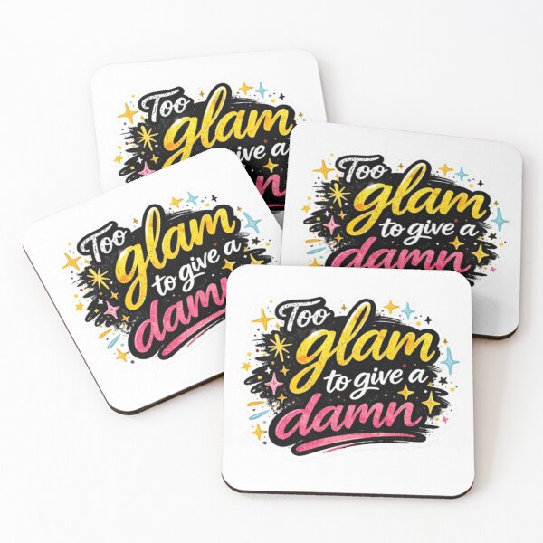 Item preview, Too Glam to Give a Damn designed and sold by IMB.