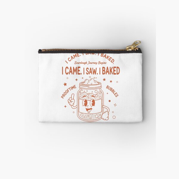 Item preview, sourdough I Came I Saw I Baked Bread Baking Era designed and sold by LuminOrb.