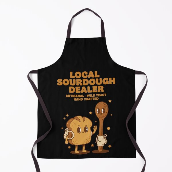 Item preview, Sourdough Local Dealer Bread Baking Baker designed and sold by LuminOrb.