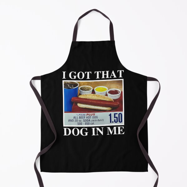Item preview, I Got That Dog In Me All Beef Hot Dog And 20oz With Refill designed and sold by DannyPere.