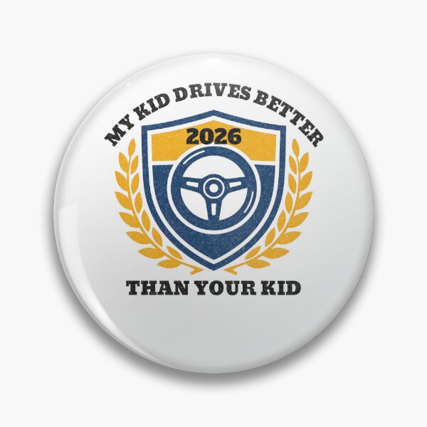 Item preview, My Kid Drives Better Than Your Kid - 2026 New Driver Shield designed and sold by aga4kids.