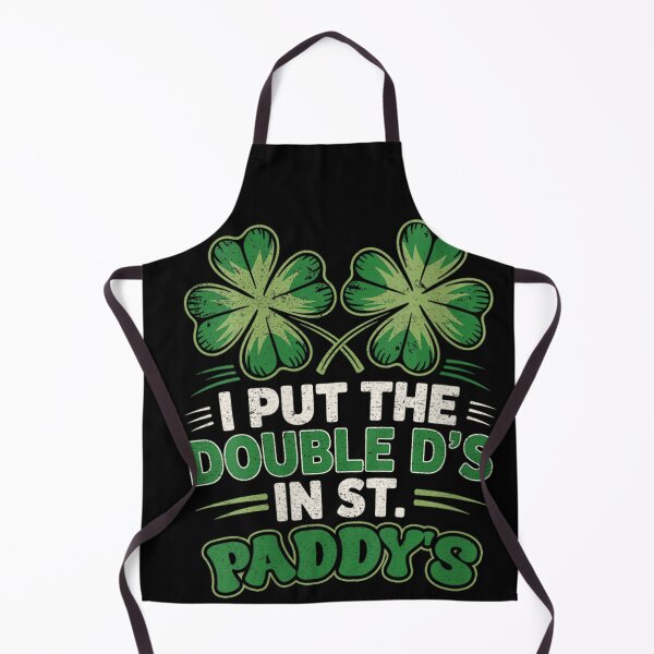 Item preview, I Put The Double Ds In St Patricks Day Funny Dad Joke designed and sold by RenettaFunky.