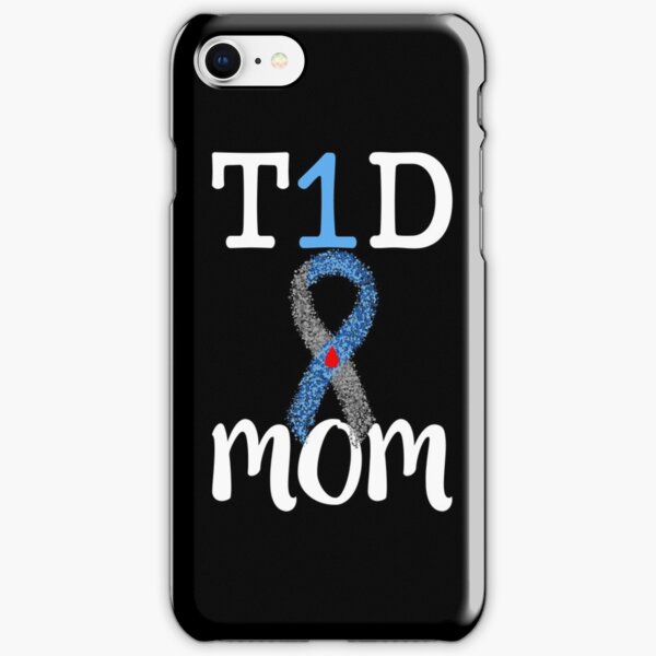 T1D Shirt Type 1 Diabetes Mom T-shirt womens gift iPhone Snap Case