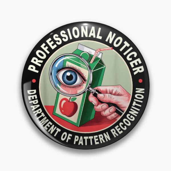 Item preview, Professional Noticer Department Of Pattern Recognition Funny Sarcastic Design designed and sold by RenettaFunky.