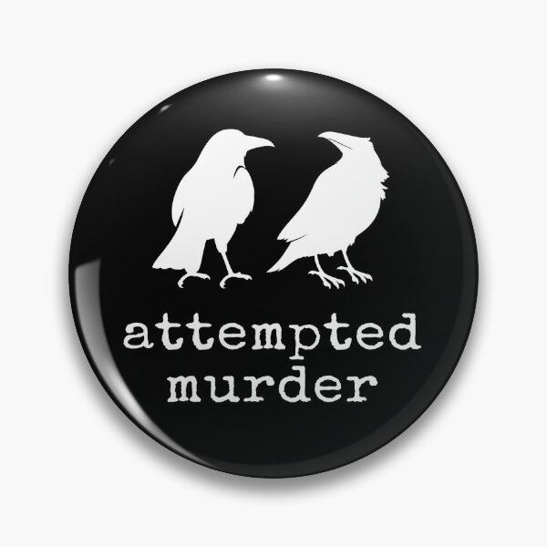 Item preview, Attempted Murder Crow designed and sold by snippetofevelyn.
