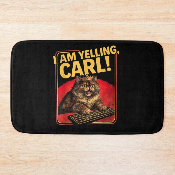Item preview, I Am Yelling Carl Funny Cat Meme Keyboard Rage Humor designed and sold by SaboCollita.
