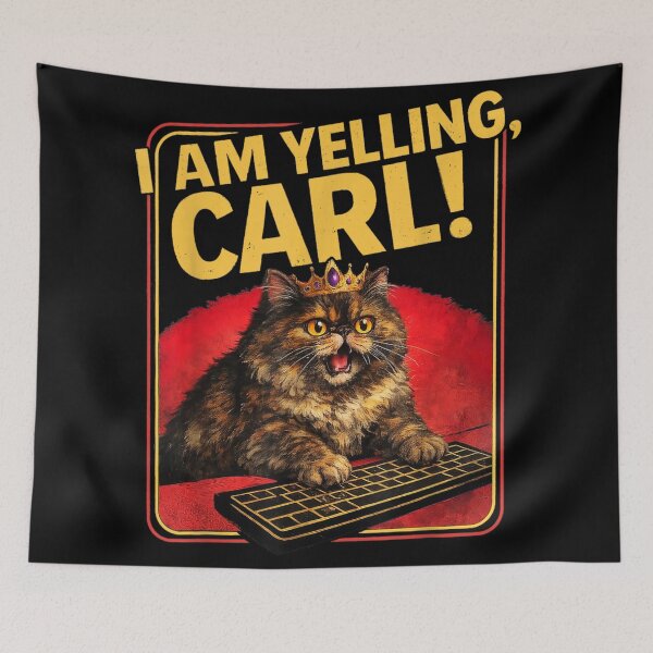 Item preview, I Am Yelling Carl Funny Cat Meme Keyboard Rage Humor designed and sold by SaboCollita.
