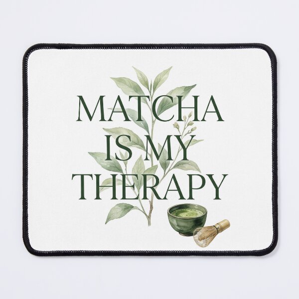 Item preview, Matcha Is My Therapy – Funny Matcha Lover Tea Design designed and sold by ChipchaOddities.