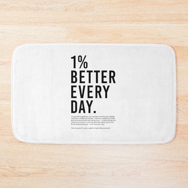 Item preview, 1% Better Everyday designed and sold by corbrand.