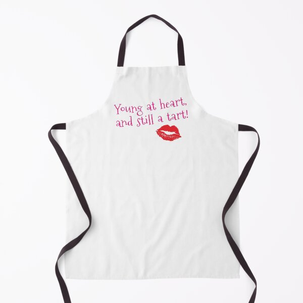 Item preview, Young At Heart And Still A Tart designed and sold by CreativeBridge.