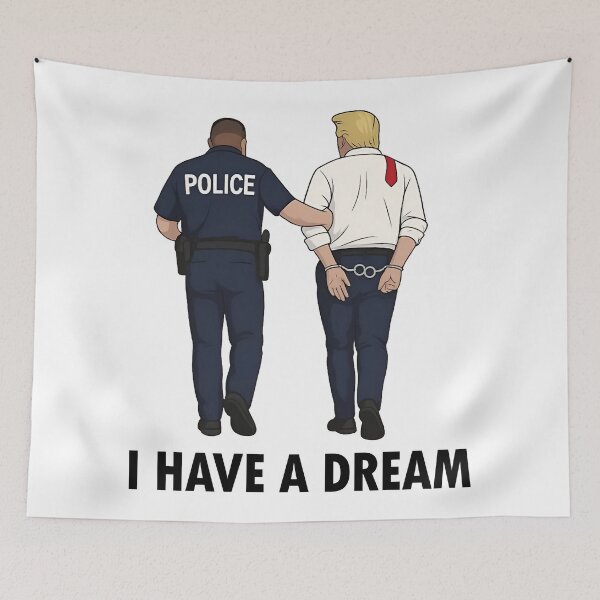 Item preview, Anti Trump Shirt I Have A Dream Police Arrest Trump designed and sold by CenaPrincoto.