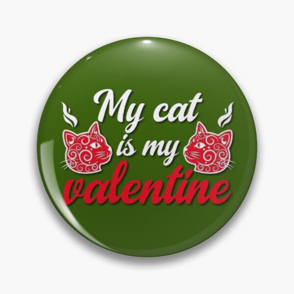 Item preview, My Cat is My Valentine designed and sold by Aise06.