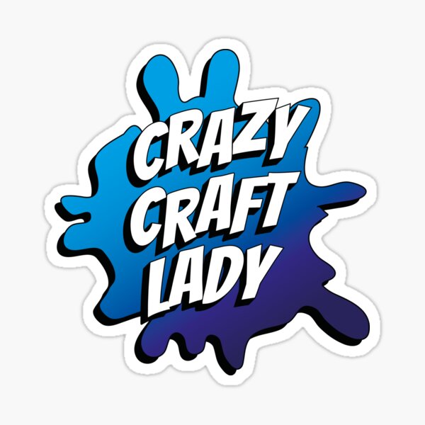 crazy-craft-lady-splatter-v1-sticker-by-bluerockdesigns-redbubble