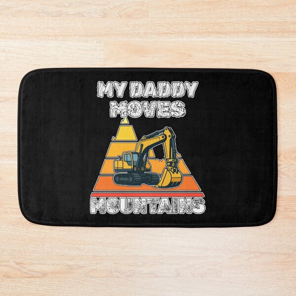 Item preview, My Daddy Moves Mountains designed and sold by MattC_Design.