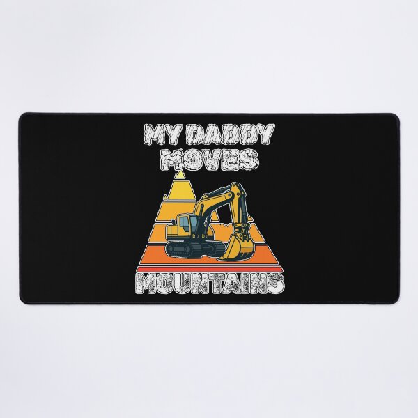 Item preview, My Daddy Moves Mountains designed and sold by MattC_Design.