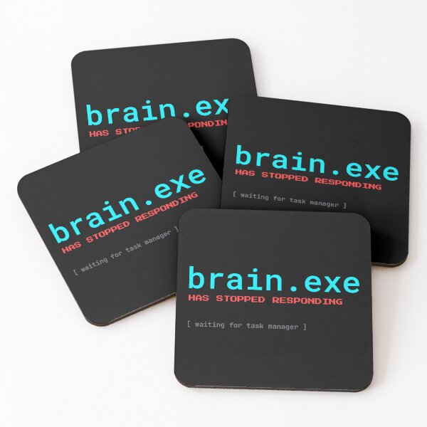 Item preview, Brain.exe Has Stopped Responding Neurodivergent Humor designed and sold by Becheer.