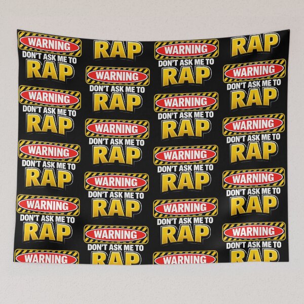 Item preview, Warning Dont Ask Me To Rap Funny Music Humor Design designed and sold by TeeTimeTreasure.