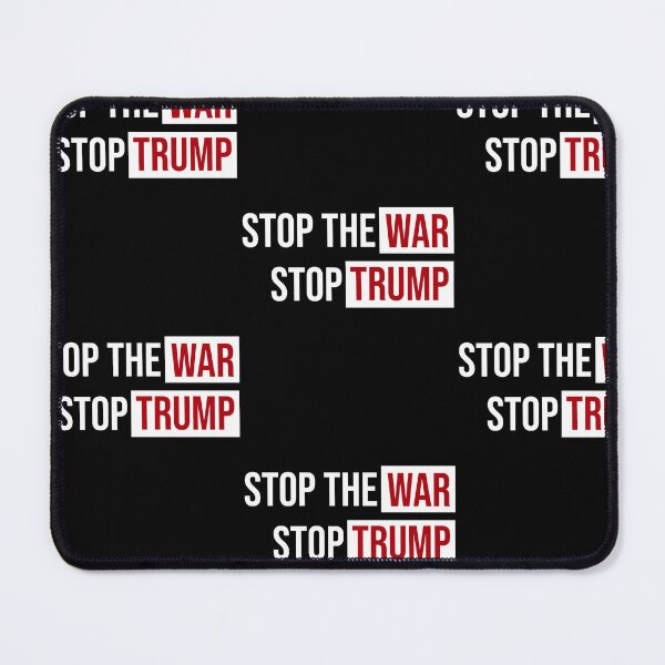 Item preview, Stop The War Stop Trump Anti Trump designed and sold by RDGNR.