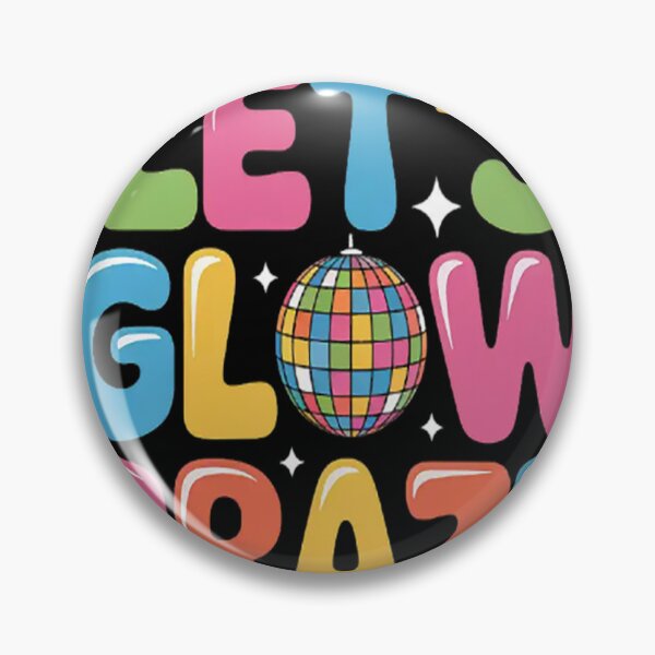 Item preview, Let's Glowing Crazy In My Glowing Era Team Party Matching designed and sold by SignaturalGen.
