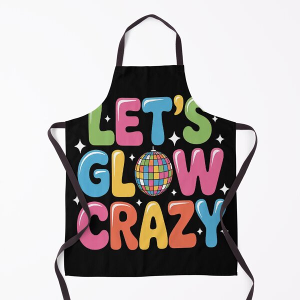 Item preview, Let's Glowing Crazy In My Glowing Era Team Party Matching designed and sold by SignaturalGen.