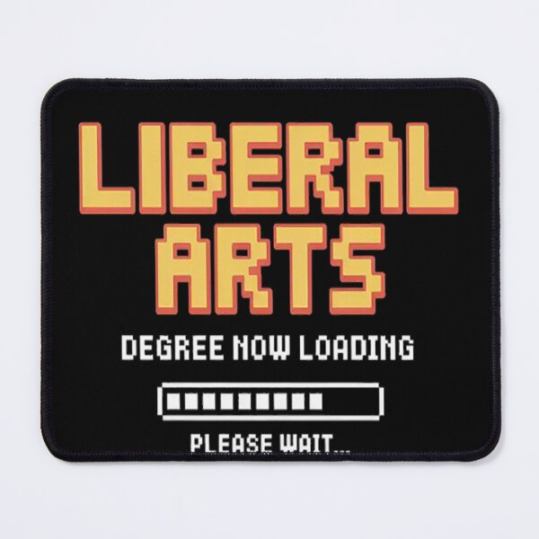 Item preview, Liberal Arts Degree Now Loading, Please Wait... designed and sold by SignaturalGen.