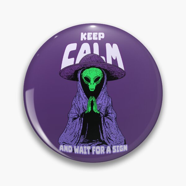 Item preview, Keep Calm and Wait for a Sign designed and sold by Subliminal Media.