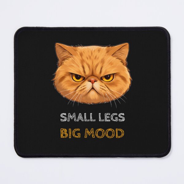 Item preview, Small Legs Big Mood Exotic Shorthair Cat T-Shirt designed and sold by DwishOriginals.