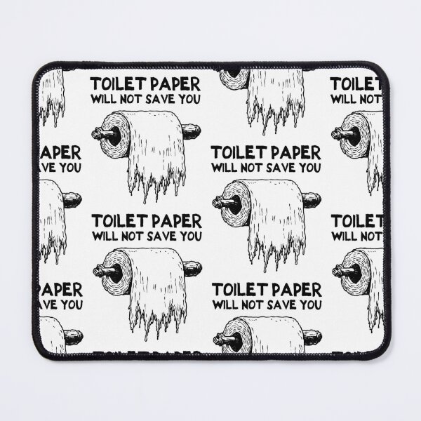 Item preview, Toilet Paper Won't Save You designed and sold by Subliminal Media.