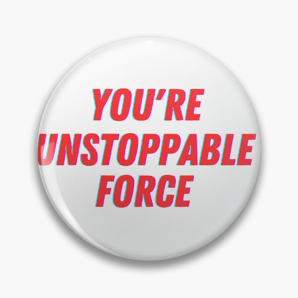 Item preview, Unstoppable designed and sold by GabrielTheMaker.