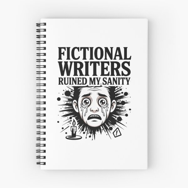 Item preview, Fictional Writers Humor Relatable Quote for Bookish Fans designed and sold by SplashTastic.