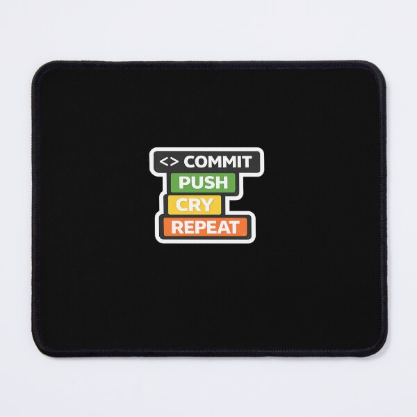 Aperçu de l'œuvre Autocollant humoristique pour programmeur : Commit Push Cry Repeat créée et vendue par theartizo.