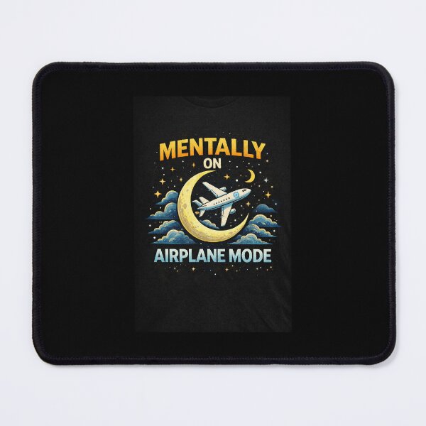 Item preview, Mentally On Airplane Mode Funny Travel Quote Airplane Design designed and sold by angeljaiswal.