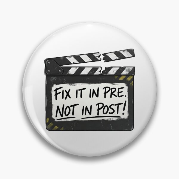 Item preview, FIX IT IN PRE - NOT IN POST! designed and sold by Gnfree.