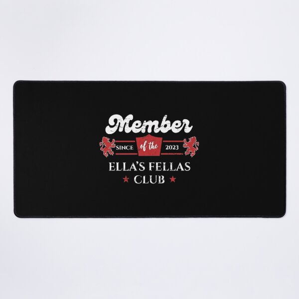 Item preview, Member of the Ella’s Fellas Club Since 2023 - Fellas Ellas, Ella Fella, Ella's Fellas - Cowboy Fan Gear, Ella's Fellas Club, Gameday Fellas designed and sold by InnerField.