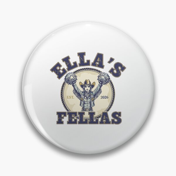 Item preview, Member of the Ella’s Fellas Club Since 2023 - Fellas Ellas, Ella Fella, Ella's Fellas - Cowboy Fan Gear, Ella's Fellas Club, Gameday Fellas designed and sold by InnerField.