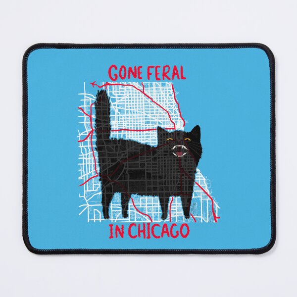 Item preview, Gone Feral In Chicago designed and sold by KilkennyCat Art.