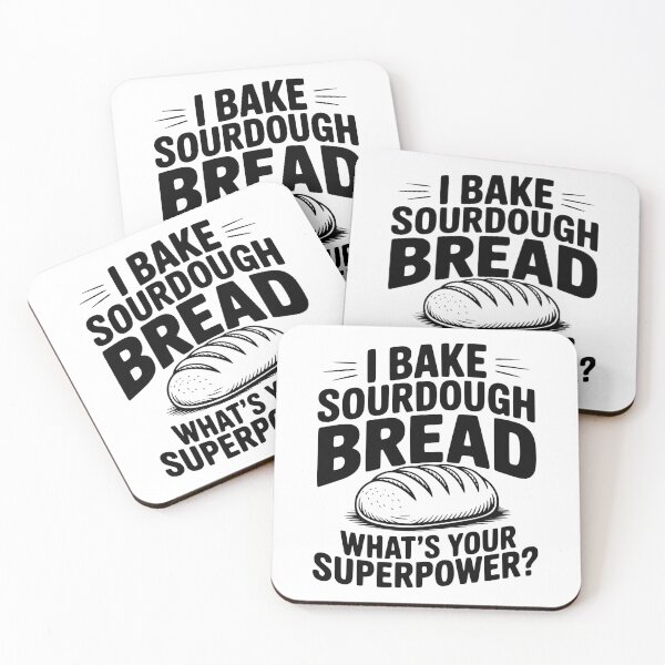 Item preview, I Bake Sourdough What's Your Superpower? designed and sold by Frank Ring.