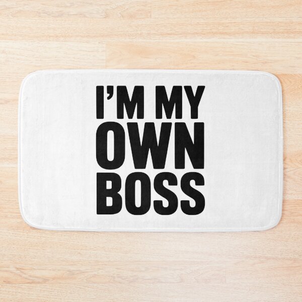 Item preview, I'm My Own Boss designed and sold by Frank Ring.